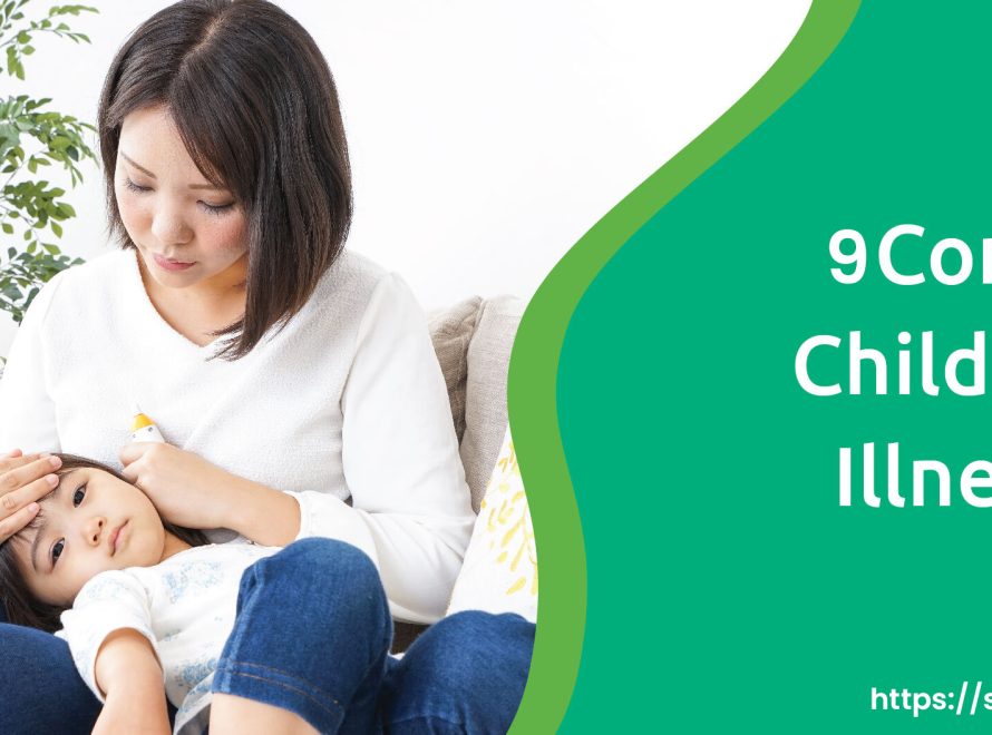An overview of 9 common childhood illnesses, including their symptoms and management tips, to assist parents in effectively caring for their child's health.